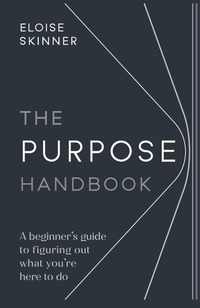 Enlarge image Cover: The Purpose Handbook - Practical Inspiration Publishing