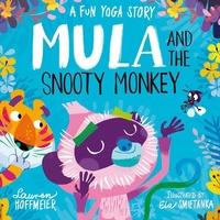 Enlarge image Cover: Mula and the Snooty Monkey: A Fun Yoga Story - Sweet Cherry Publishing