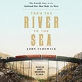 Cover: From the River to the Sea - SIMON & SCHUSTER AUDIO