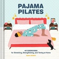 Cover: Pajama Pilates - Chronicle Books