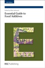 Cover: Essential Guide to Food Additives - Royal Society of Chemistry