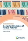 Cover: Computer Simulation of Porous Materials - Royal Society of Chemistry