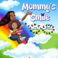Enlarge image Cover: Mommy's Smile - Aset Publishing LLC