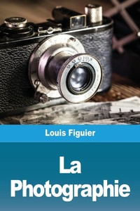 Abbildung von: La Photographie - Prodinnova