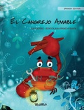 Cover: El Cangrejo Amable (Spanish Edition of "The Caring Crab") - Wickwick Ltd