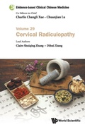 Cover: Evidence-based Clinical Chinese Medicine - Volume 29: Cervical Radiculopathy - World Scientific Publishing Co Pte Ltd