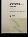 Cover: Citizenship and Welfare State Reform in Europe - Routledge