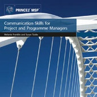 Enlarge image Cover: Communication Skills for Project and Programme Managers - Stationery Office Books