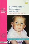 Cover: Baby and Toddler Development Made Real - Routledge