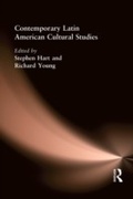 Cover: Contemporary Latin American Cultural Studies - Routledge