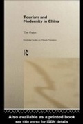 Cover: Tourism and Modernity in China - Routledge