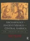 Cover: Archaeology of Ancient Mexico and Central America - Routledge