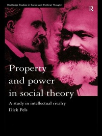 Enlarge image Cover: Property and Power in Social Theory - Routledge