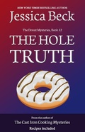 Cover: The Hole Truth (The Donut Mysteries, #53) - Cozy Publishing