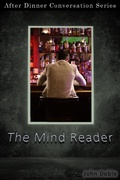 Cover: The Mind Reader (After Dinner Conversation, #55) - After Dinner Conversation
