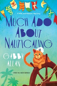 Enlarge image Cover: Much Ado about Nauticaling - Kensington Cozies