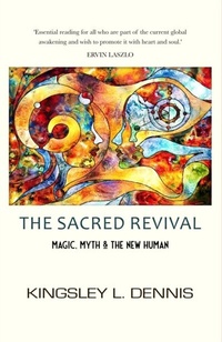Enlarge image Cover: THE SACRED REVIVAL - Beautiful Traitor Books