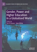 Cover: Gender, Power and Higher Education in a Globalised World - Palgrave Macmillan