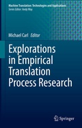 Cover: Explorations in Empirical Translation Process Research - Springer