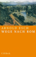 Abbildung von: Wege nach Rom - C.H.BECK