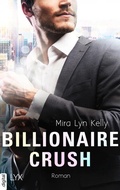 Cover: Billionaire Crush - LYX