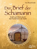 Cover: Der Brief der Schamanin - Schirner Verlag