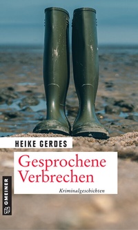 Abbildung von: Gesprochene Verbrechen - Gmeiner-Verlag