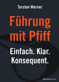 Abbildung von: Führung mit Pfiff - BusinessVillage