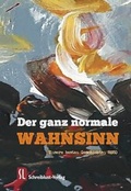 Cover: Der ganz normale Wahnsinn - Schreiblust-Verlag