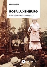 Abbildung von: Rosa Luxemburg - Büchner-Verlag