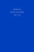 Cover: Denkbuch des Bremer B&uuml;rgermeisters Daniel von B&uuml;ren des &Auml;lteren 1490 - 1525 - Edition Falkenberg