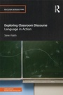 Cover: Exploring Classroom Discourse - Routledge