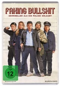 Cover: Faking Bullshit - Krimineller als die Polizei erlaubt! - EuroVideo