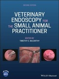 Cover: Veterinary Endoscopy for the Small Animal Practitioner - Wiley