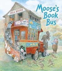 Enlarge image Cover: Moose's Book Bus - Walker Books Ltd