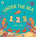 Cover: Under the Sea 1 2 3 - Walker Books Ltd