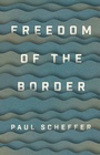 Cover: Freedom of the Border - Wiley