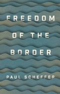 Cover: Freedom of the Border - Wiley