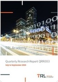 Cover: Quarterly Research Report QRR003 - TRL Limited