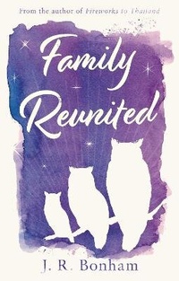 Abbildung von: Family Reunited - The Book Guild Ltd