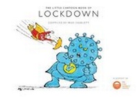 Enlarge image Cover: The Little Cartoon Book of Lockdown - Goldcrest Books Int Ltd