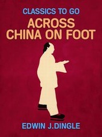 Abbildung von: Across China on Foot - OTB eBook publishing