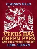 Cover: Venus Has Green Eyes and The Citadel of Death - OTB eBook publishing