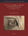 Cover: The Catacombs of Anubis at North Saqqara - Peeters Publishers