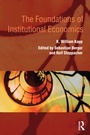 Cover: The Foundations of Institutional Economics - Routledge