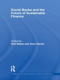 Cover: Social Banks and the Future of Sustainable Finance - Routledge