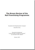 Cover: The Brown Review of the rail franchising programme - TSO