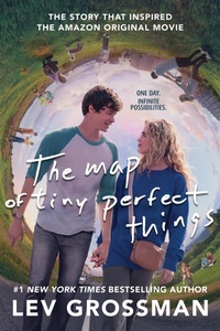 Enlarge image Cover: The Map of Tiny Perfect Things - Little, Brown Books for Young Readers