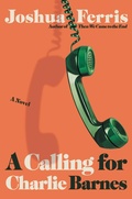 Cover: A Calling for Charlie Barnes - Little, Brown and Company