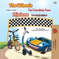 Cover: The Wheels Hjulene The Friendship Race Venskabsl&oslash;bet (English Danish Bilingual Collection) - English Danish Bilingual Collection